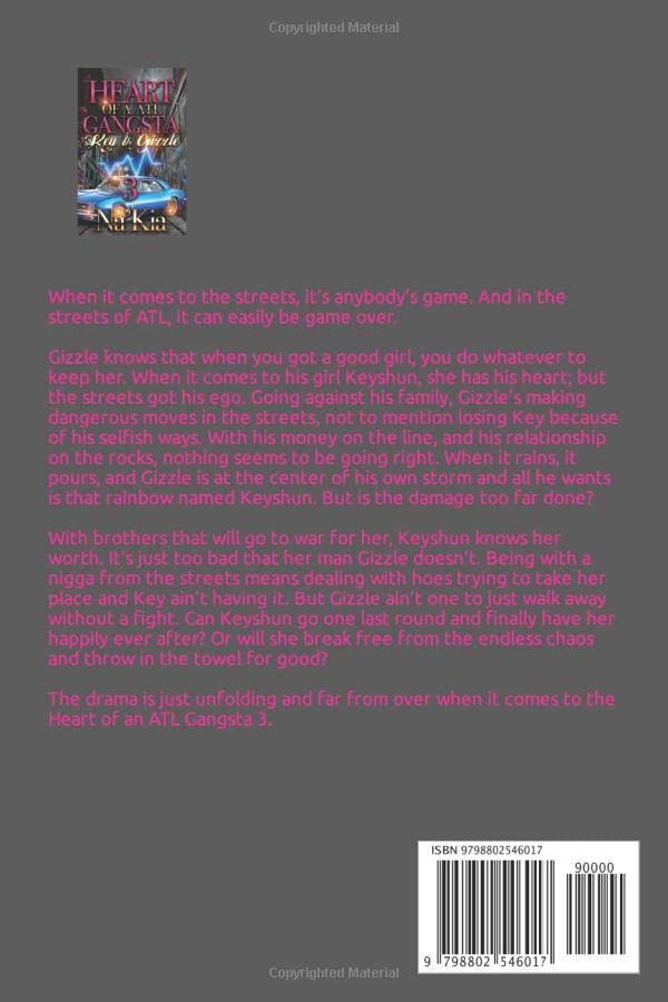 HEART OF A ATL GANGSTA 3: KEY & GIZZLE
