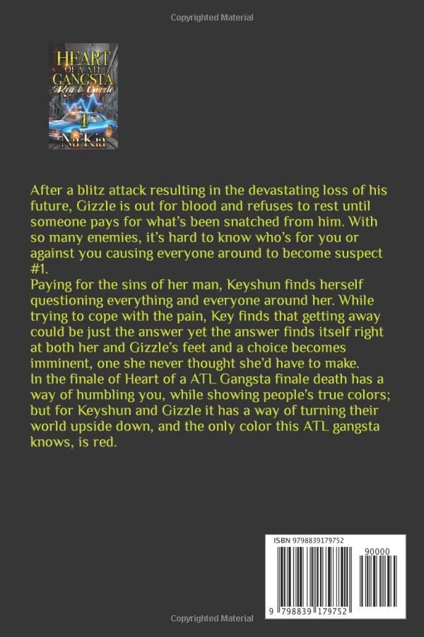 HEART OF A ATL GANGSTA 4: KEY & GIZZLE